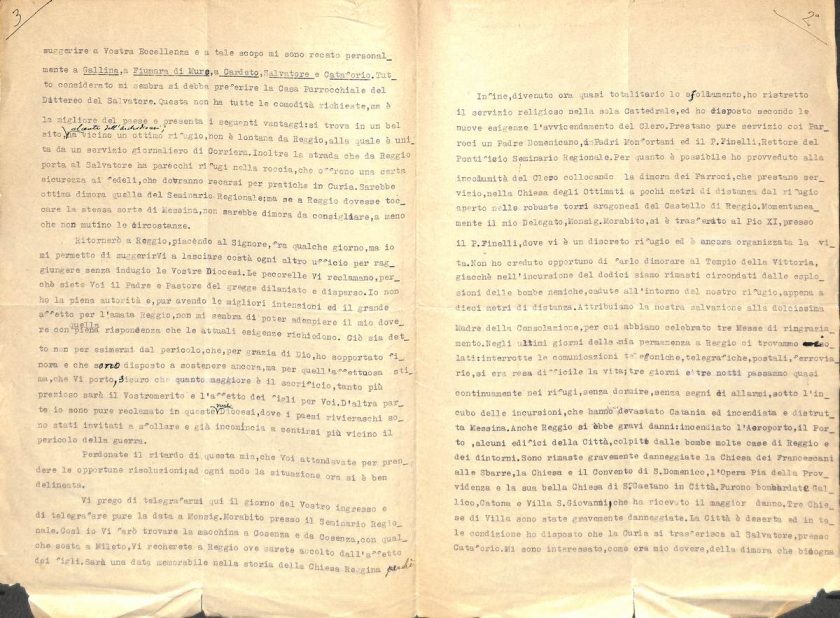 1943 luglio 18, S. Marco Argentano
Monsignor Demetrio Moscato, amministratore apostolico, indirizza a monsignor Antonio Lanza un dettagliato resoconto volto a illustrare la difficile situazione esistente nella città di Reggio e nei paesi circostanti per effetto delle continue incursioni aeree nemiche in vista del suo ingresso nelle Diocesi di Reggio e di Bova
ASDRCB, Monsignor Antonio Lanza, b. 1, fondo in fase di riordino